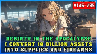 Part 2: Rebirth in The Apocalypse: I Convert 10 Billion Assets Into Supplies and Firearms! #manhwa