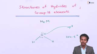 Structure Of Hydrides of Group 16 Elements