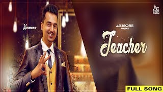 Teacher| ( Full HD)  | Harmann| New Punjabi Songs 2017 | Latest Punjabi Songs 2017