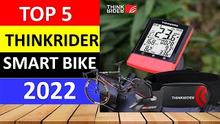 top 5 best thinkrider smart bike 2022