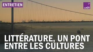 La littérature, un pont entre les cultures