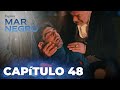 Mar Negro | Fugitiva - Capítulo Exclusivo 48