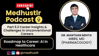 Insights about Careers & Challenges in Unconventional Path after MBBS | Medhustlr | MBBS