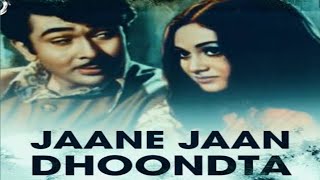 Jaane Jaan Dhoondta Phir Raha Song - Lyrics|Asha bhosle |Kisore kumar| R D Burman