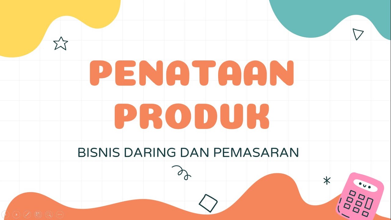 Bisnis Daring Dan Pemasaran - Penataan Produk - YouTube