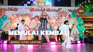 Memulai Kembali - Bunga Citra Lestari - Summarecon Mall Bekasi 2024