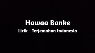 Hawaa Banke - Armaan Malik