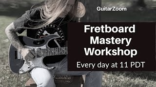 Fretboard Mastery Workshop Announcement
