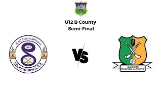 Tipperary U12 'B' Semi-Final: SIlvermines vs Moyne-Templetuohy