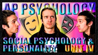 AP Psychology | Unit 4 Review: Social Psychology & Personality (Updated for 2024 Course Changes)