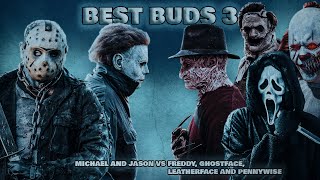 Michael and Jason: Best Buds 3 - Michael and Jason vs Freddy, Ghostface, Leather