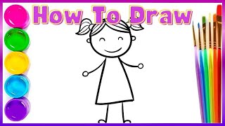 How to draw a GIRL - Easy tutorial for Kids Toddlers Preschoolers / Рисуем Просто девочку для детей