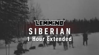 LEMMiNO Siberian BGM EXTENDED SEAMLESS 1 HOUR