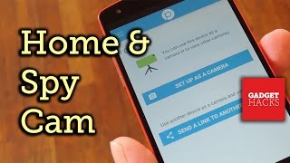 Turn Any Android Device into a Full-Featured Home Monitor [How-To]
