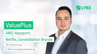 ValuePlus – AMD, HYQ, NFLX, STZ - Die besten Aktien aus Fundamental und Chartanalyse