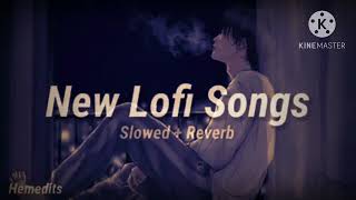 New trending slow reverb lofi song || night mode sad lofi song