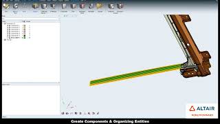 HyperWorks 2021: Organize Assemblies, Create Component Assembly Organization