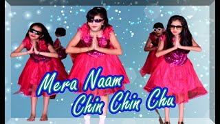 Mera Naam Chin Chin Chu | Best Littile Girls Dance| Sanju Dance Academy
