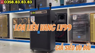 Loa kéo liền vang LV99 - Hàng nét - Giá Chưa Bao Giờ Rẻ Đến Thế