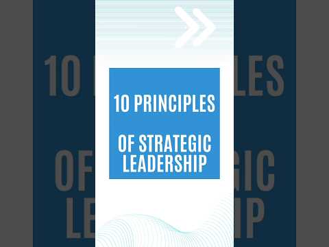 10 Principles Of Strategic Leadership - YouTube