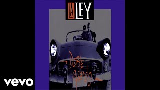 La Ley - Desiertos (Audio)