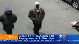 Search On For Suspect Accused Of Raping Woman In Brooklyn