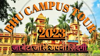 BHU CAMPUS TOUR 2023 | बनारस हिंदू विश्वविद्यालय | Bike Ride | All India Travel BY ANIRUDH ROYAL