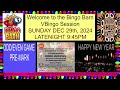 bingo barn vbingo sunday dec 29th 2024 latenight 9 45pm