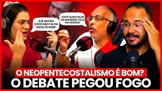 O NEOPENTECOSTALISMO é SAUDÁVEL ou PREJUDICIAL à IGREJA? - Ruth Benigno x Bispo Betão