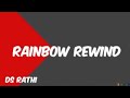 28 09 2024 RAINBOW REWIND