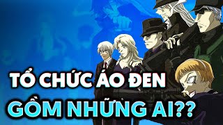 TỔNG HỢP TOÀN BỘ Thông Tin Sơ Lược Về Các Thành Viên Tổ Chức Áo Đen Trong Thám Tử Lừng Danh Conan