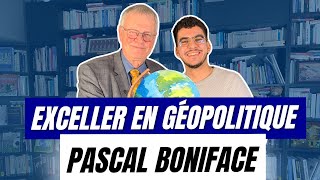 Exceller en Géopolitique avec Pascal Boniface (parcours, conseils...)