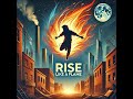 炎のように立ち上がれ rise like a flame v2