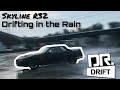 SKYLINE R32 RAIN DANCE W/ DR. DRIFT | Daughter Drift