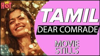 Dear Comrade Movie Stills | Vijay Deverakonda | Rashmika | Bharat Kamma | Justin Prabhakaran