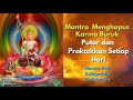 Mantra Penghapus Karma Buruk - Bodhisattva Ksitigarbha - Mencegah Kelahiran di Alam Neraka