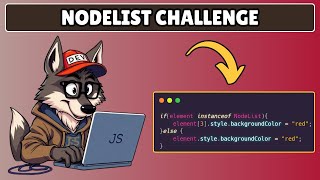Javascript Challenge #2: NodeList
