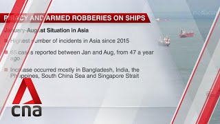 Rise in piracy, armed robbery incidents in Singapore Strait