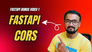 Enable CORS in FastAPI | Fix CORS Error Step by Step | Bonus Video 1
