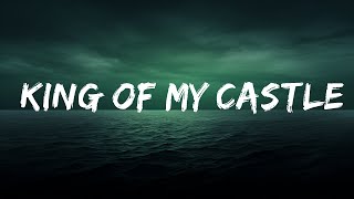 Shugz - King Of My Castle (Lyrics) | Lyrics Video (Official)