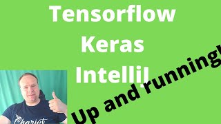 Tensorflow and Keras up and running with IntelliJ