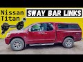 NISSAN TITAN / ARMADA SWAY BAR LINKS REPLACEMENT (2004-2015) // 4K