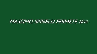 Massimo spinelli fermete