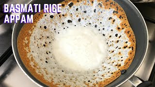 Kerala Appam Recipe | Basmati Rice Appam | Palappam Recipe