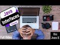 ✔ Java Interface Tutorial: Full Video | (Video 175)