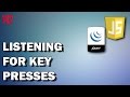 JAVASCRIPT/JQUERY Listening for key presses