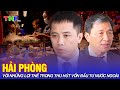 Thời sự tối (06/10/2024) | Hải Phòng với những lợi thế trong thu hút vốn đầu tư nước ngoài