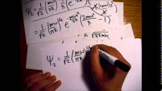 Griffiths Quantum Mechanics Problem 2.10: 2nd Excited State of Harmonic Oscillator \u0026 Orthogonality