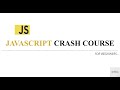 JavaScript Crash Course