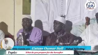 Rihla Gambia 2022, Islamic Conference by: Ustass Oumar Sall